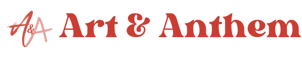 Art and Anthem