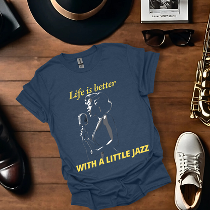 Life is Better with a Little Jazz